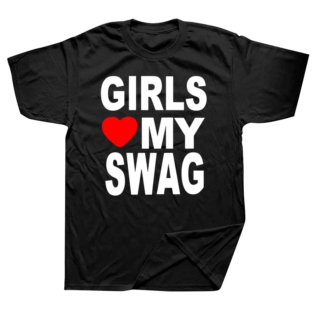 GIRLS LOVE MY SWAG Funny Vintage Cotton Summer Men\'s Novelty Streetwear T-Shirt Women Casual Streetwear EU Size Top Tee