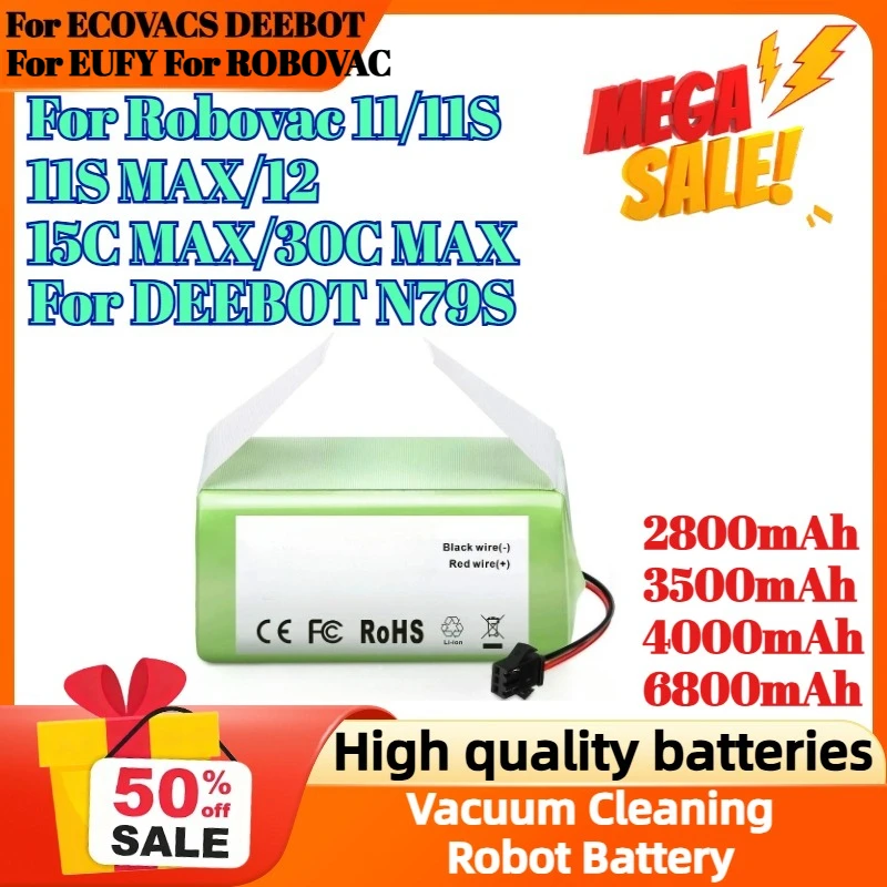 

2800mAh 3500mAh 4000mAh 6800mAh Vacuum Cleaning Robot Battery for EUFY for ROBOVAC 11/11S MAX/12/15C MAX for ECOVACS DEEBOT N79S