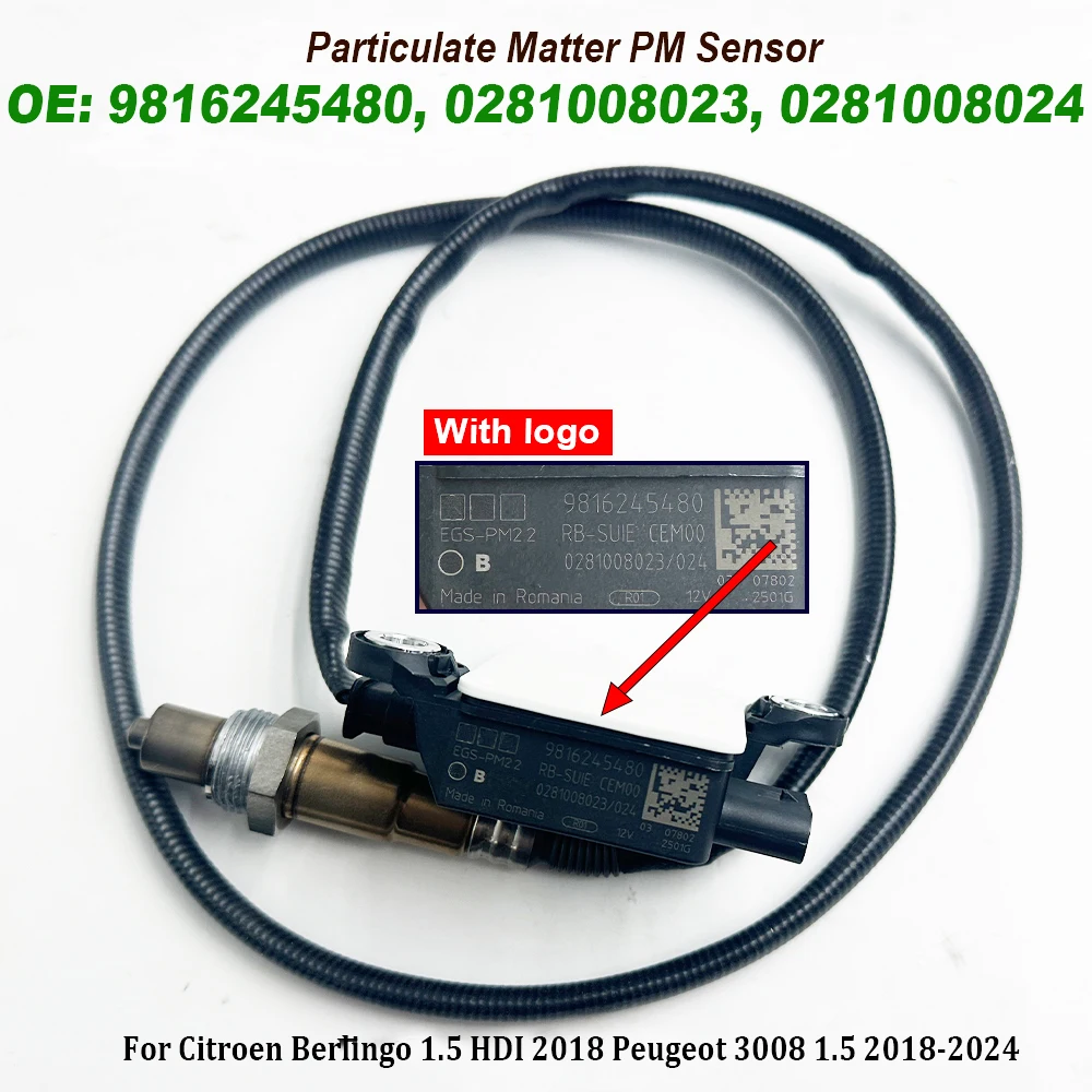 

PM Sensor 9816245480 0281008023 0281008024 Particulate Matter Sensor for Citroen Berlingo 1.5HDI 2018 Peugeot 3008 1.5 2018-2024