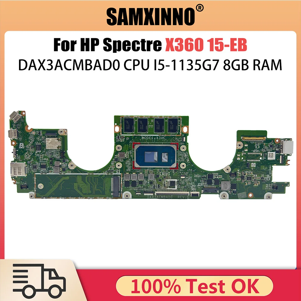 

DAX3ACMBAD0 Mainboard For HP Spectre X360 15-EB Laptop Motherboard With I5-1135G7 CPU 8GB RAM