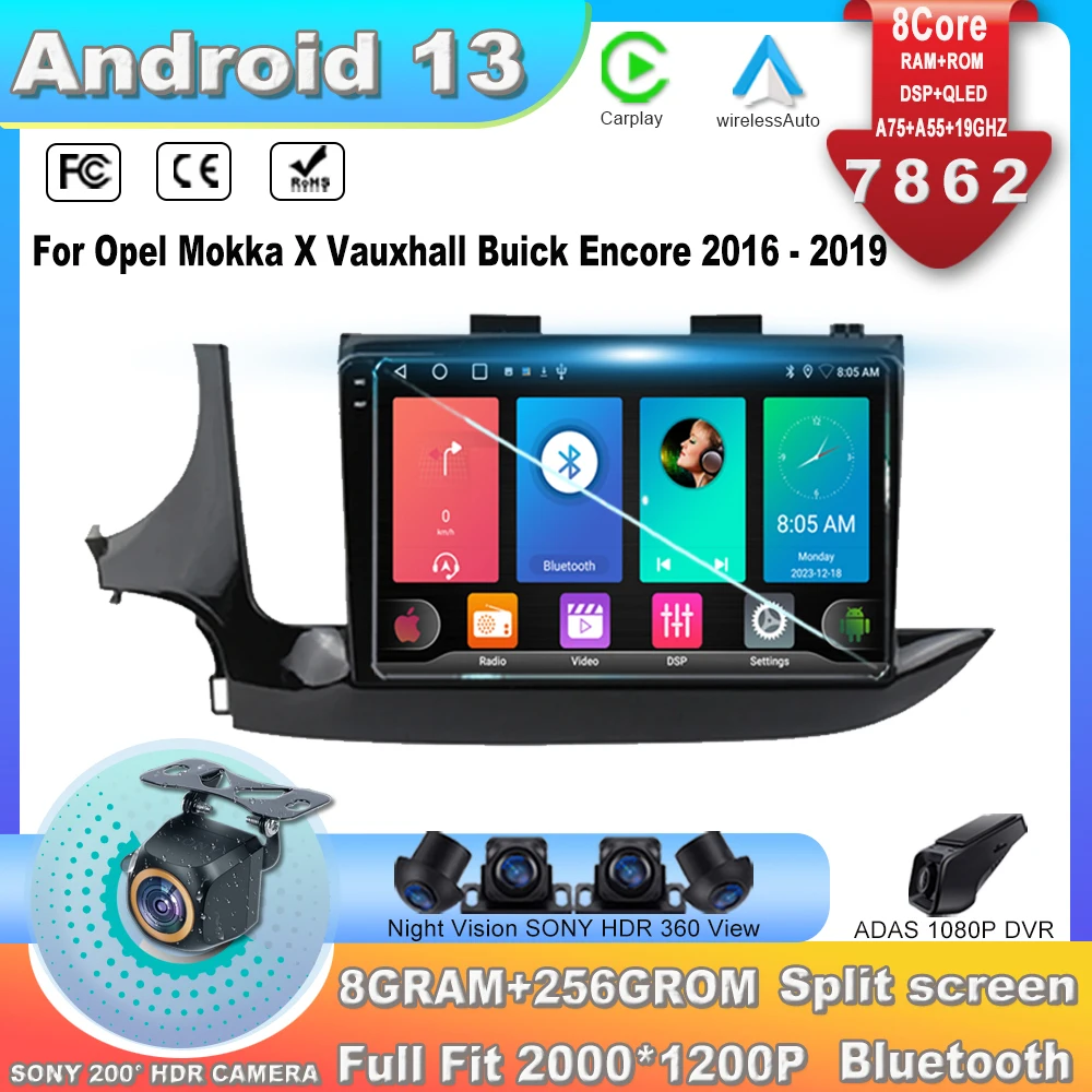 Android 13 Car Radio For Opel Mokka X Vauxhall Buick Encore 2016 - 2019  Multimedia Video Player Carplay GPS Navigation  7862CPU