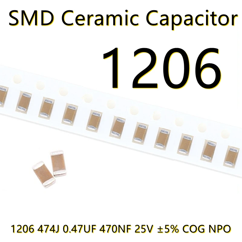 

5pcs SMD 1206 474J 0.47UF 470NF 25V ±5% high-frequency ceramic capacitor COG NPO 3216