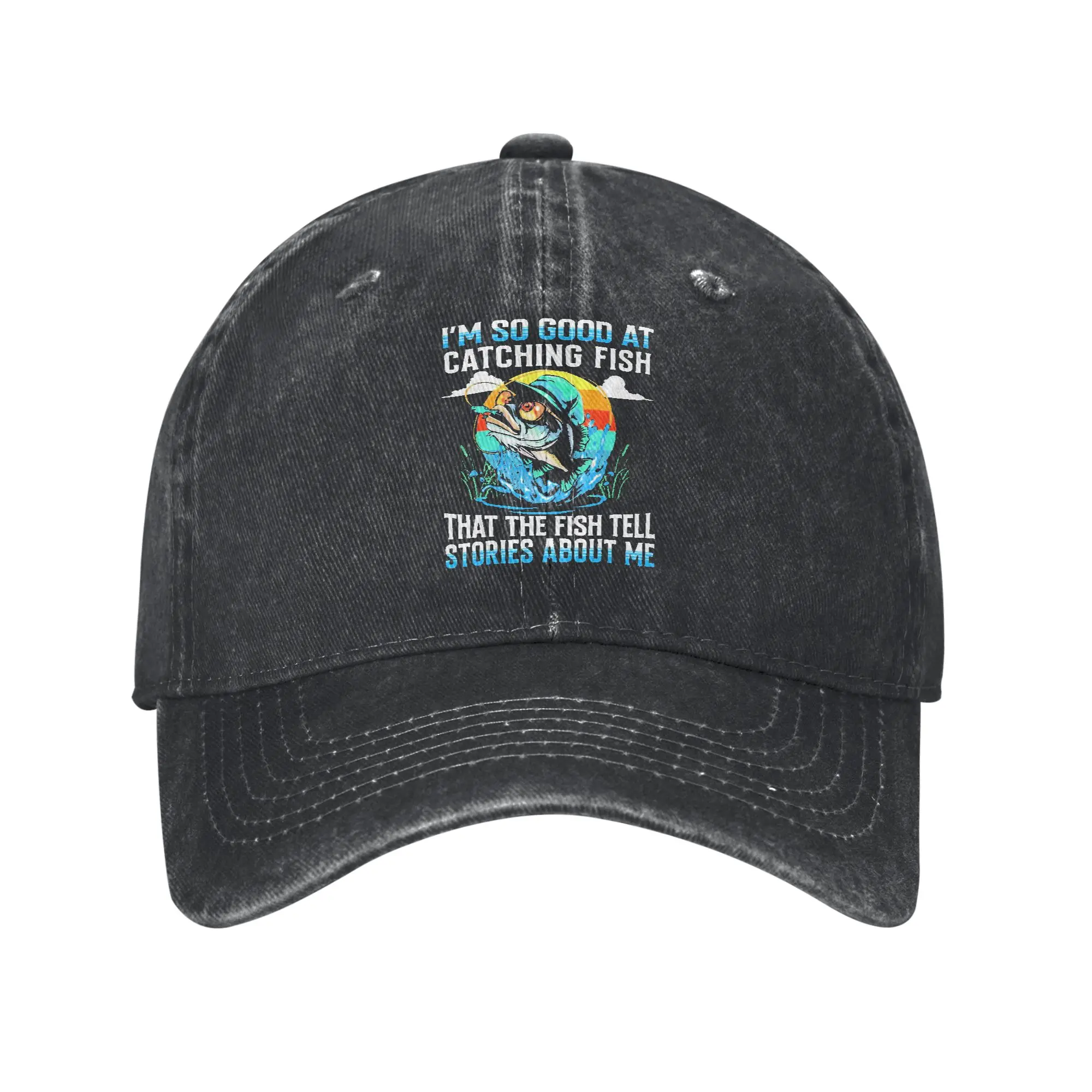 Summer I'm So Good At Catching Fish that The Fish Tell Stories Funny Fishing Baseball Cap Sun Hot Sale Print Washed Hip Hop Hats