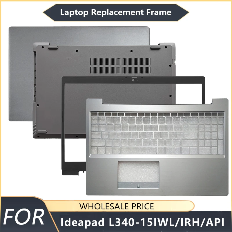 NEW For Lenovo Ideapad L340-15IWL L340-15IRH L340-15API Laptop LCD Back Cover Front Bezel Palmrest Bottom Case Hinge keyboard