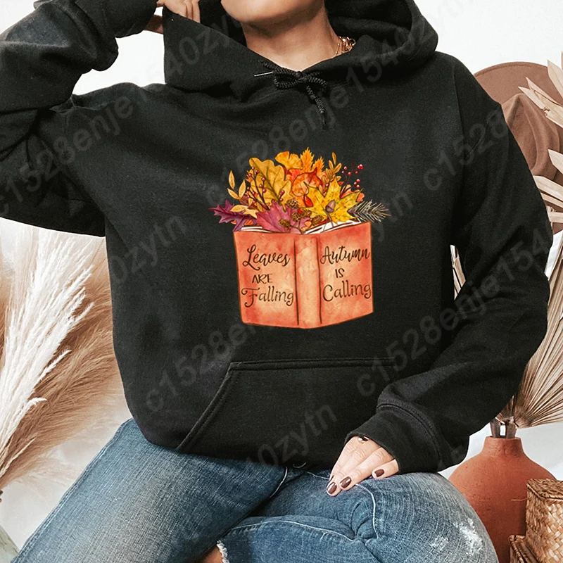 Funny Book Leaves Are Falling Autumn Is Calling Print Women Hoodie Autumn And Winter Pullovers New Ladies Long Sleeve Sweatshirt