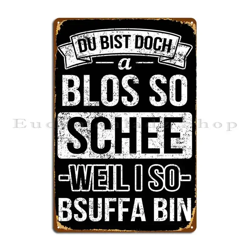 Drunk Drunk Dialect Bavari Metal Sign Retro Garage Funny Bar Cave Customized Tin Sign Poster
