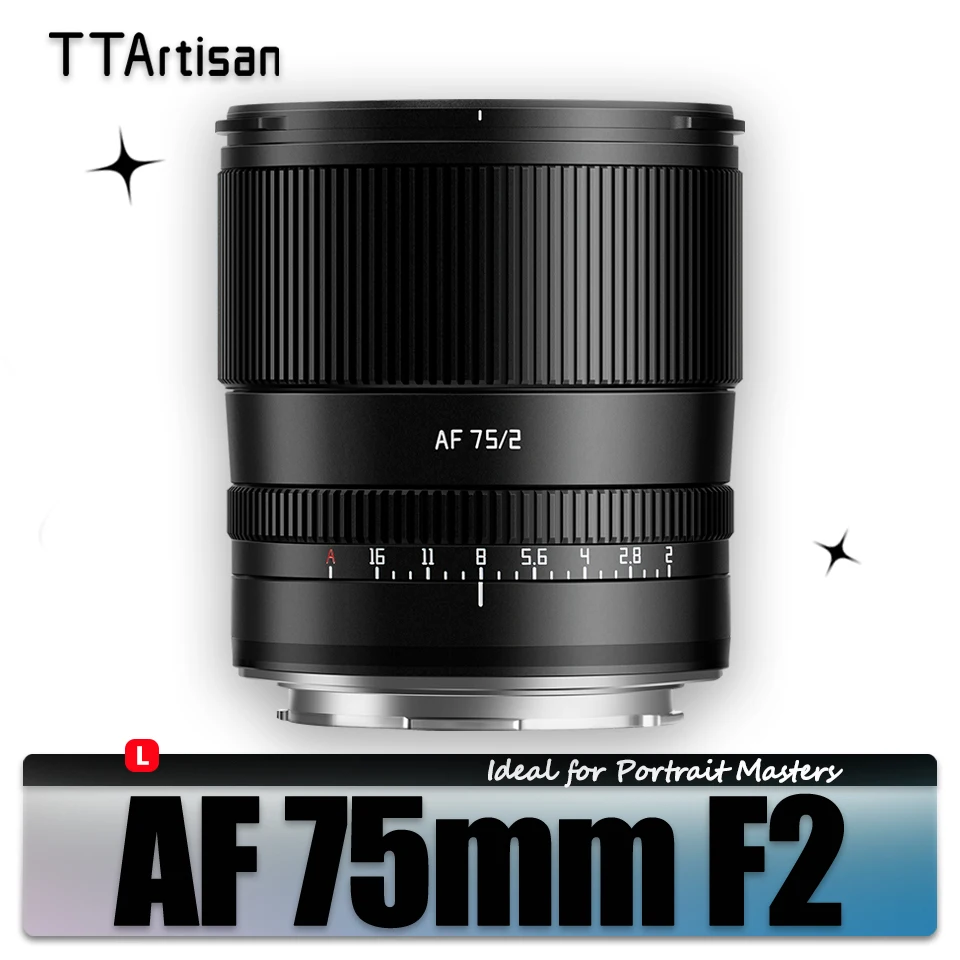 

TTArtisan Full Frame AF 75mm F2 Large Aperture Autofocus Camera Lens for Portrait Photography with Sigma Panasonic L-mount