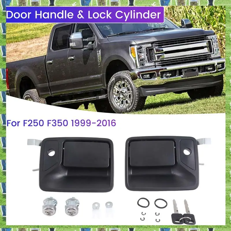 

FTS Car Door Handle & Lock Cylinder With Clips For Ford Super Duty F250 F350 1999-2016 Spare Parts