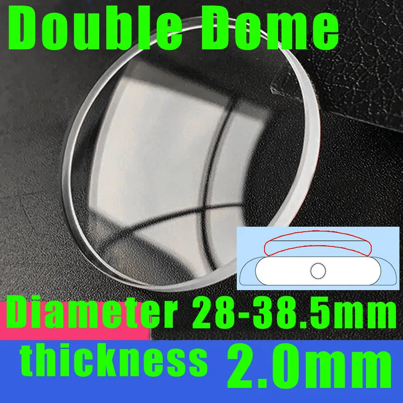 Watch Glass Mineral Glass Double Dome Thickness 2.0mm Diameter 28mm-38.5mm Transparent Watch Crystal Replacement Part