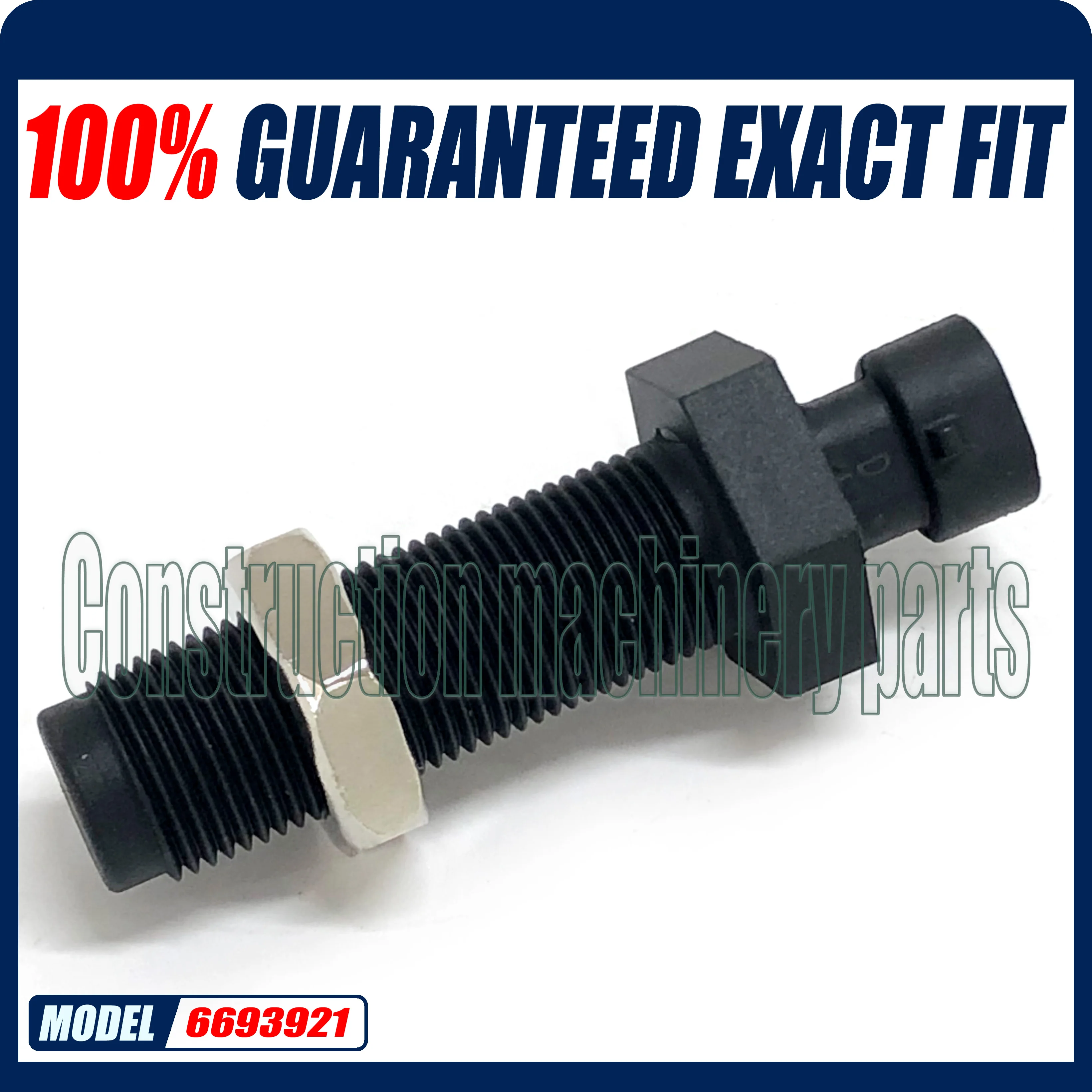 6693921 Speed Sensor for Bobcat T140 T180 T190 T200 A300 S100 S130 S150 S160 S175 S185 S205 E25 E26 E32 E35