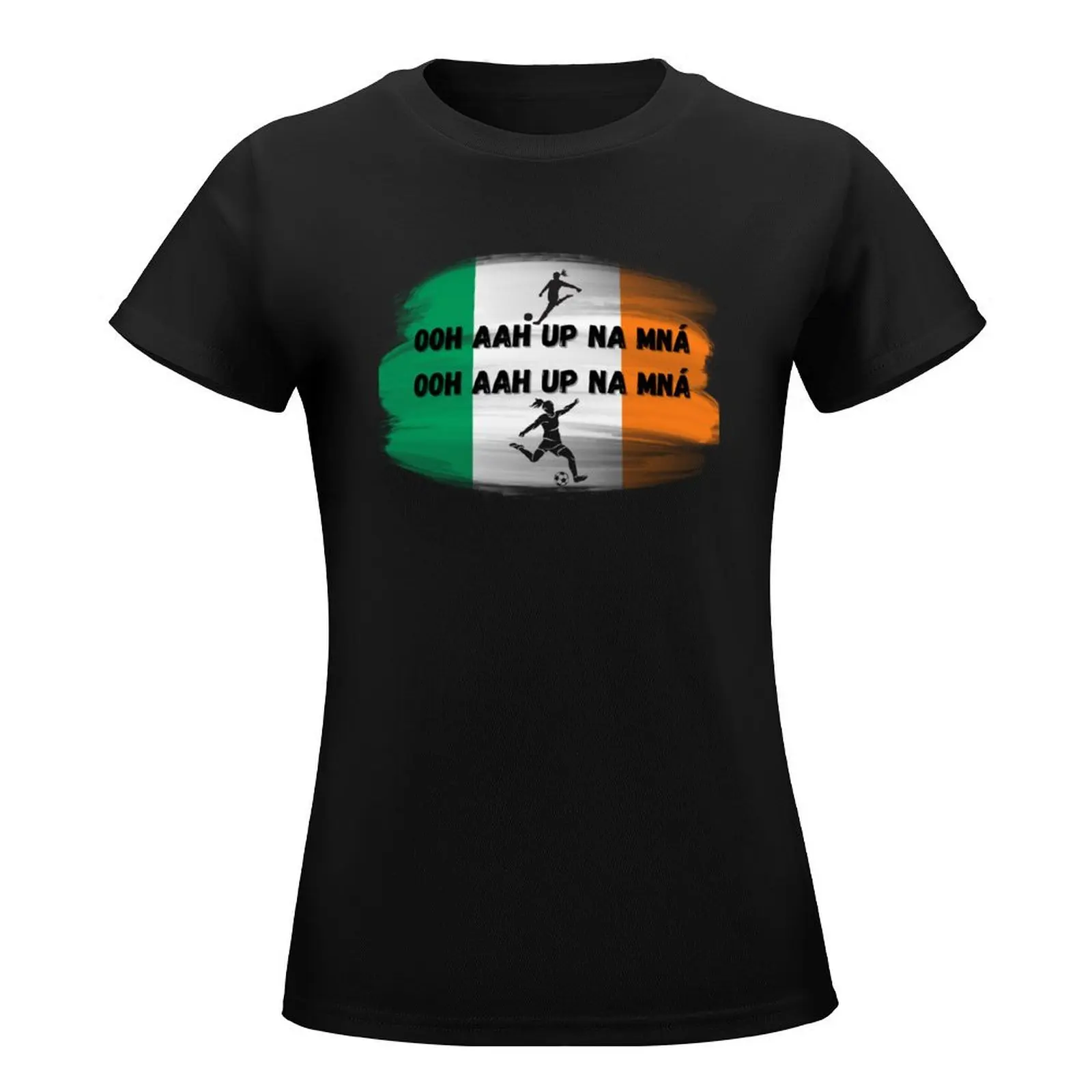 Up Na Mná, Up The Women Irish Ladies Football, Celtic Symphony T-Shirt Female clothing summer tops Women clothes