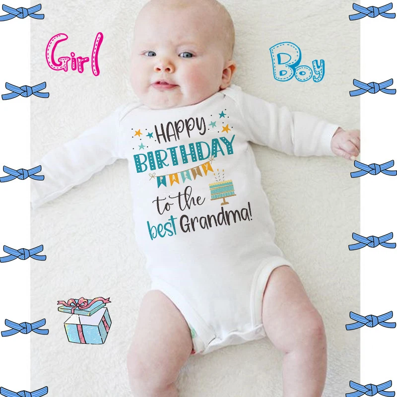 Happy Birthday To The Best Grandma Baby Bodysuit Grandma's Birthday Party baby Outfit Toddler Jumpsuit  Infant Romper Best Gifts