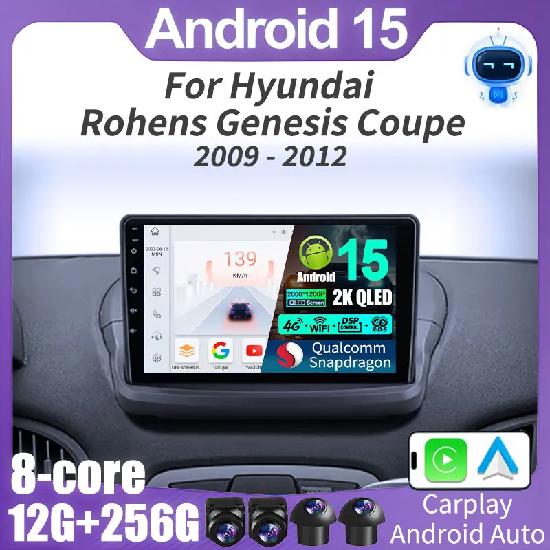 Rádio automotivo carplay android 15 para hyundai rohs genesis coupe 2009 - 2012 4g reprodutor de vídeo multimídia navegação gps 5g wifi