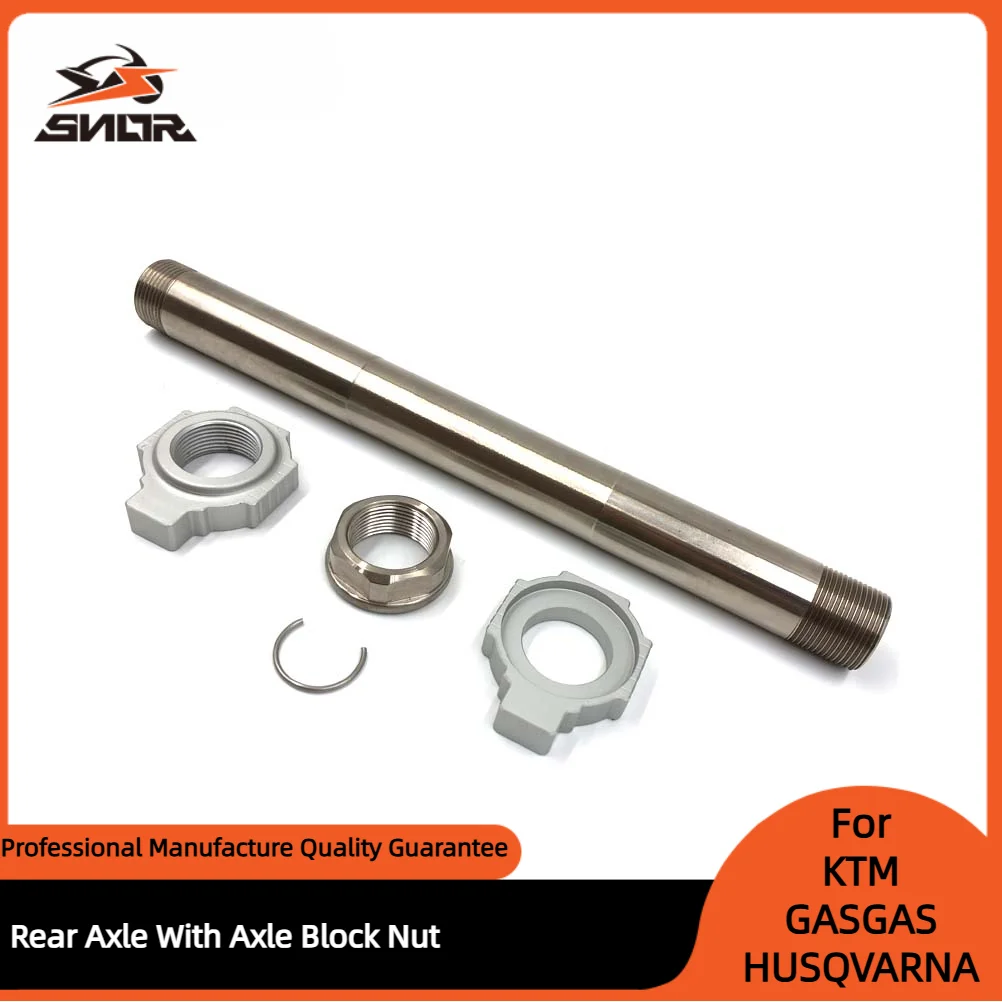 SNOR Motorcycle Rear Axle With Axle Block Nut Wheel Hub Shaft For KTM SXF XCF HUSQVARNA FC FX TC GASGAS EXF MCF 250 350 450 2023