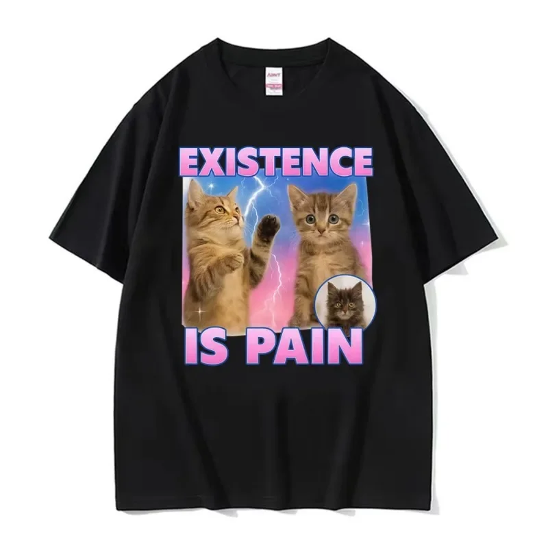 Existenz Ist Schmerzen Lustige Nette Katze Meme T-shirts Männer Frauen Kleidung Vintage Mode Kawaii T Shirt Casual Sommer Baumwolle T-shirt
