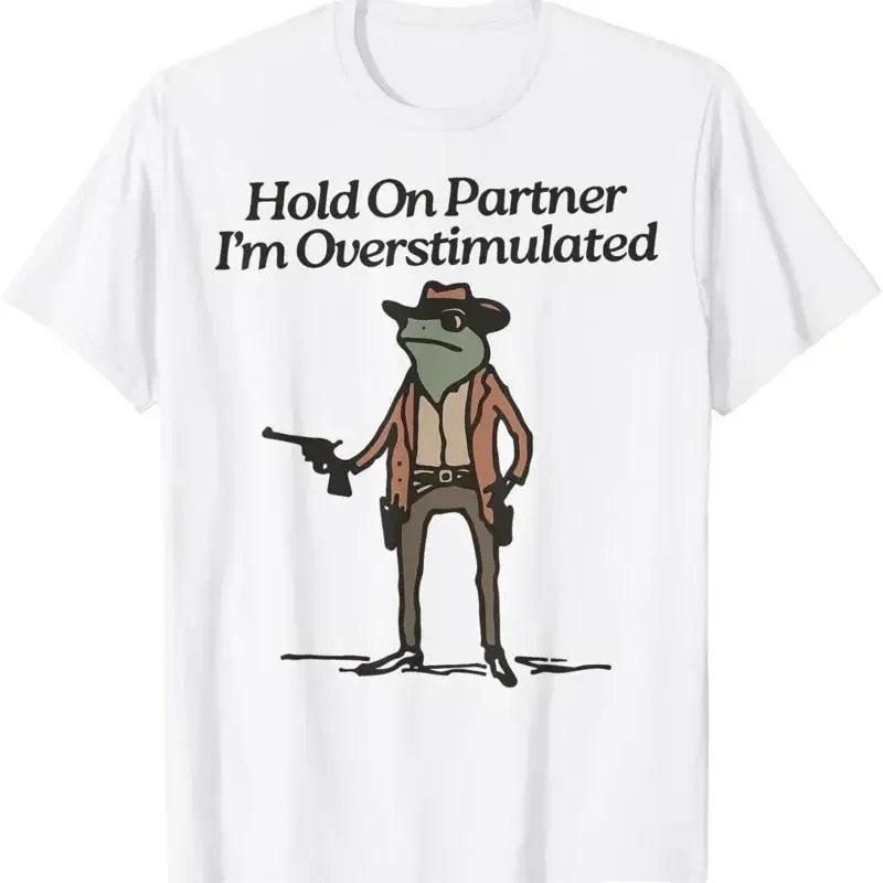 Hold On Partner I'M Overstimulated Cowboy Frog Vintage T Shirt