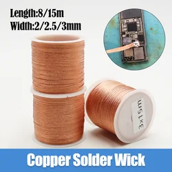 Length 8/15M Copper Mesh Wire Desoldering Braid Tape Tin Welding Solder Remover Flux PCB BGA Motherboard Soldering Repair Tool