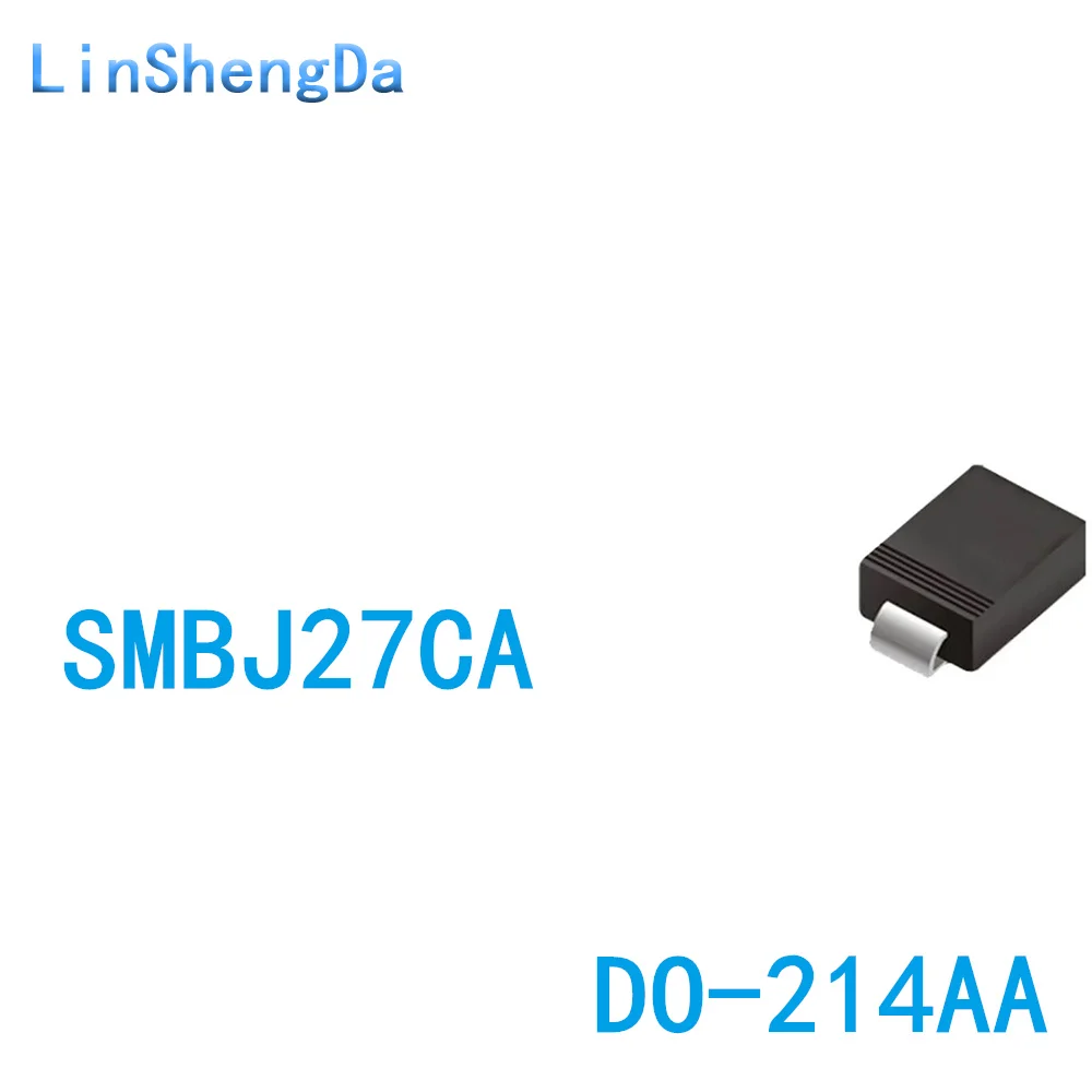 10PCS Chip bidirectional TVS transient diode SMBJ27CA P6KE27CA DO-214AA