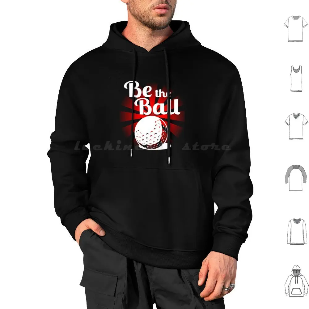 Caddyshack Be The Ball Hoodies Long Sleeve Caddyshack Golf Funny Comedy Bushwood Movie Chevy Chase Classic 80s Caddy