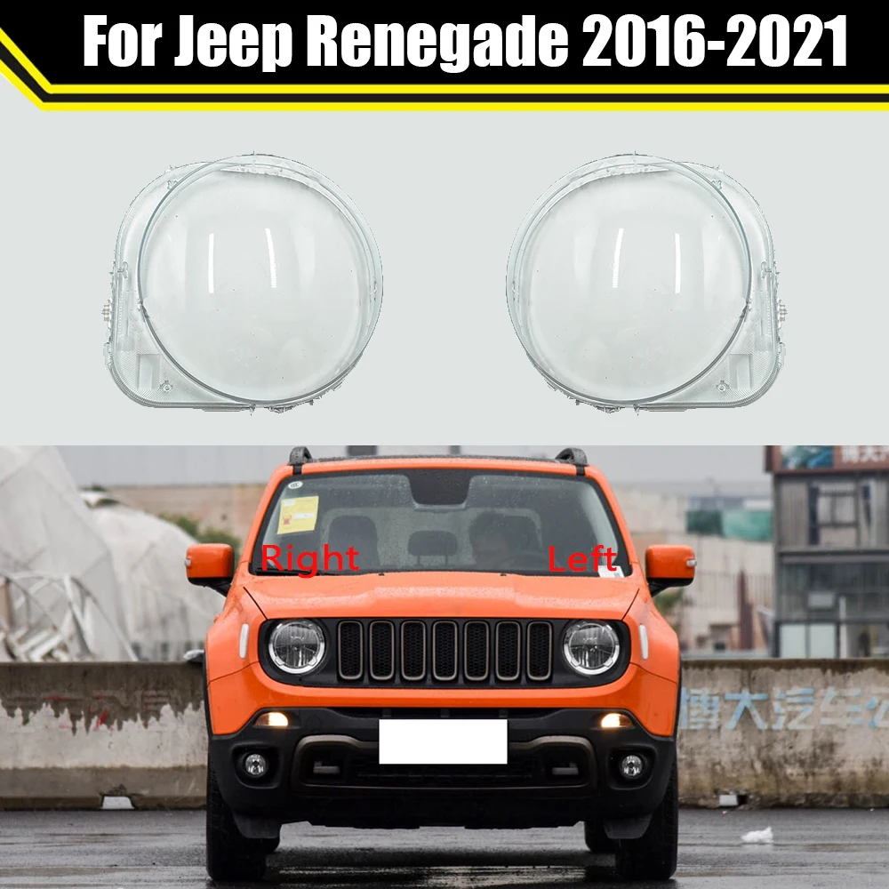 Car Front Headlamp Glass Lamp Transparent Lampshade Shell Headlight Cover For Jeep Renegade 2016-2021 ​Auto Light Housing Case