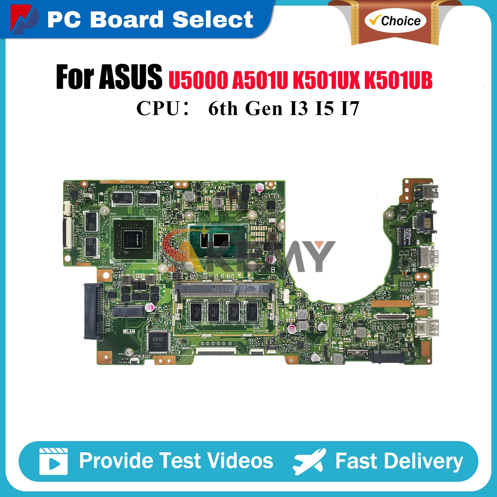

K501UX Laptop Motherboard For ASUS VivoBook A501U K501UB K501UWK K501U U5000 K501UX K501UXM K501UQ K501UW Mainboard I3 I5 I7 CPU