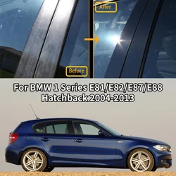 6Pcs for BMW 1 Series E81 E82 E87 E88 Hatchback 2004-2012 2013 Door Window Pillar Posts Trim Molding Cover Stickers Accessories