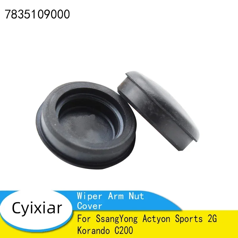 2PCS Wiper Front Wiper Arm Nut Cover Cap Bolt for SsangYong Actyon Sports 2G Korando C200 OE# 7835109000