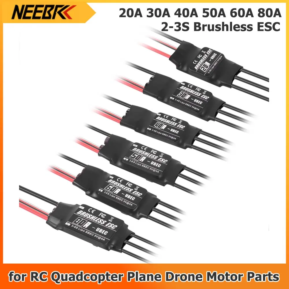 Contrôleur de vitesse ESC sans balais NEEBRC 20A 30A 40A 50A 60A 80A 2-3S avec UBEC pour moteur de quadricoptère, avion et hélicoptère RC