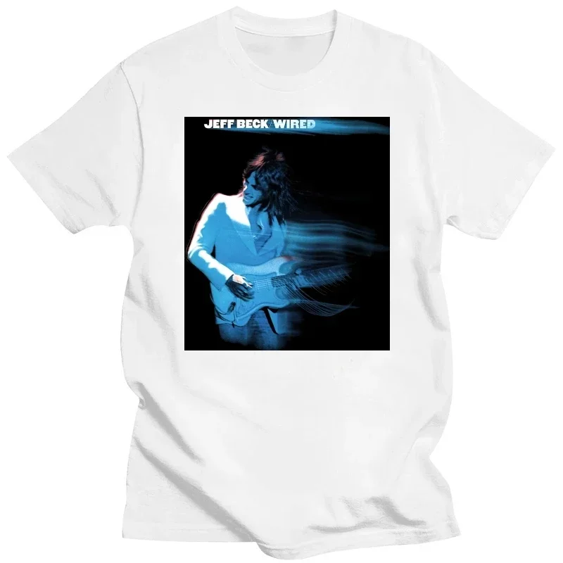 

Jeff Beck Wired T-Shirt Fashion Cotton Tee For Men Tee All Size S-4XL NP388