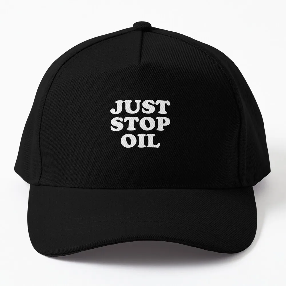 Just Stop Oil 1 (4) Baseball Cap beach hat Hip Hop Big Size Hat Men's Hats Women's