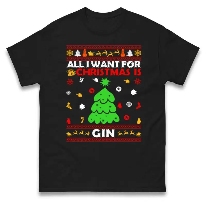 Todo lo que quiero para Navidad es Gin camiseta divertida amante del vino fiesta de Navidad
