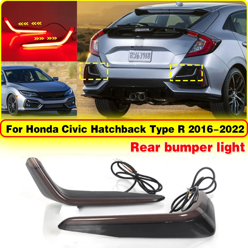 

LED Reflector Light Rear Bumper Lamp Assembly Car Accessories Compatible For Honda Civic 10th Gen 2016-2022 Hatchback Type R