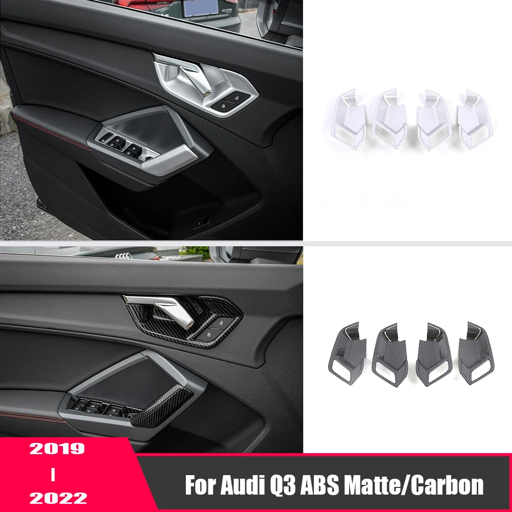 

For Audi Q3 2019 2020 ABS Matte/Carbon fiber LHD Car inner door Bowl protector frame Cover Trims Car Styling Accessories 4pcs