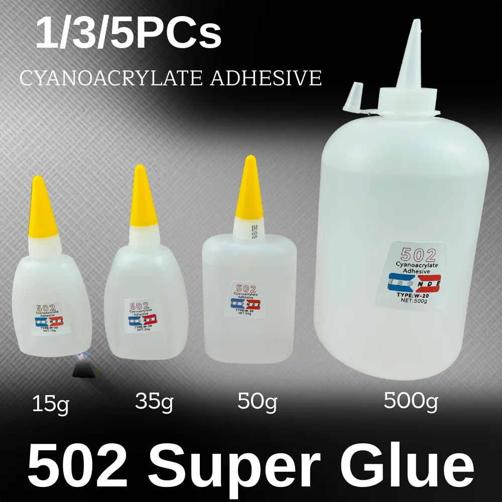 Instant Strong Bond 502 Super Glue Cyanoacrylate Adhesive Quick Dry for Ceramic Metal Wood Rubber Plastic 15g 35g 50g 500g