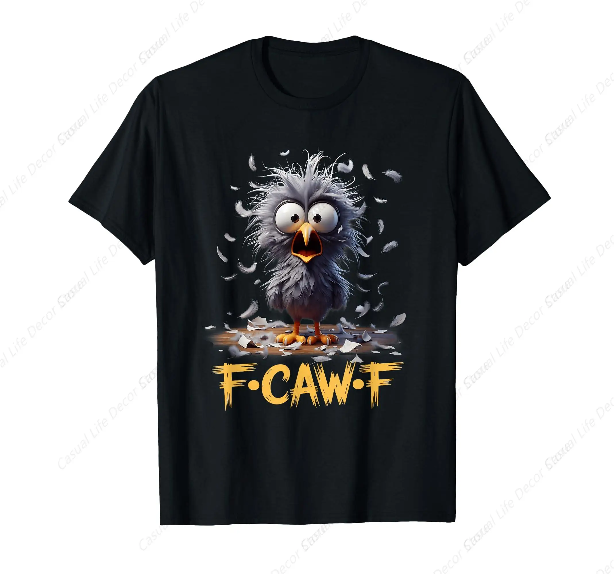 

F-Caw-F Messy Bird Shocked Face Feather Chaos Cartoon Humor T-Shirt