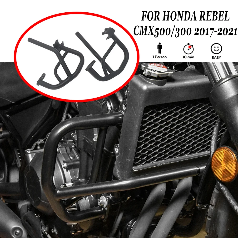 

Motorcycle Engine Guard Bumper Crash Bar Body Frame Protecto For Honda 2017 2018 2019 2020 2021 Rebel CMX 500 300 CMX500 CMX300