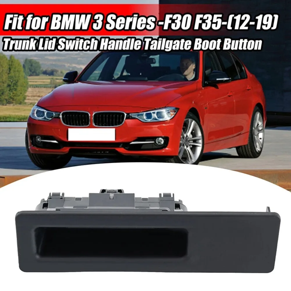 

51247463161 Boot Lid Lock Release Push Button Handle Switch Tailgate Hatch Switch For BMW F22 F30 F32 F33 F10 F25 51247463162