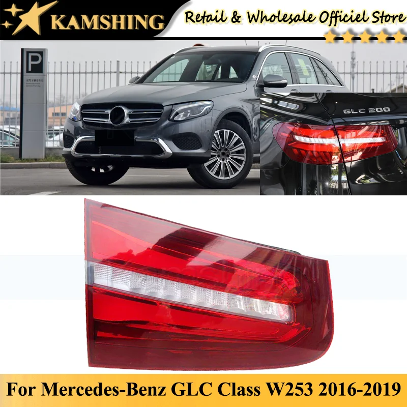 

Kamshing Inner For Mercedes-Benz GLC Class GLC200 GLC300 W253 2016-2019 Rear Tail light lamp Taillights taillamps Brake Light