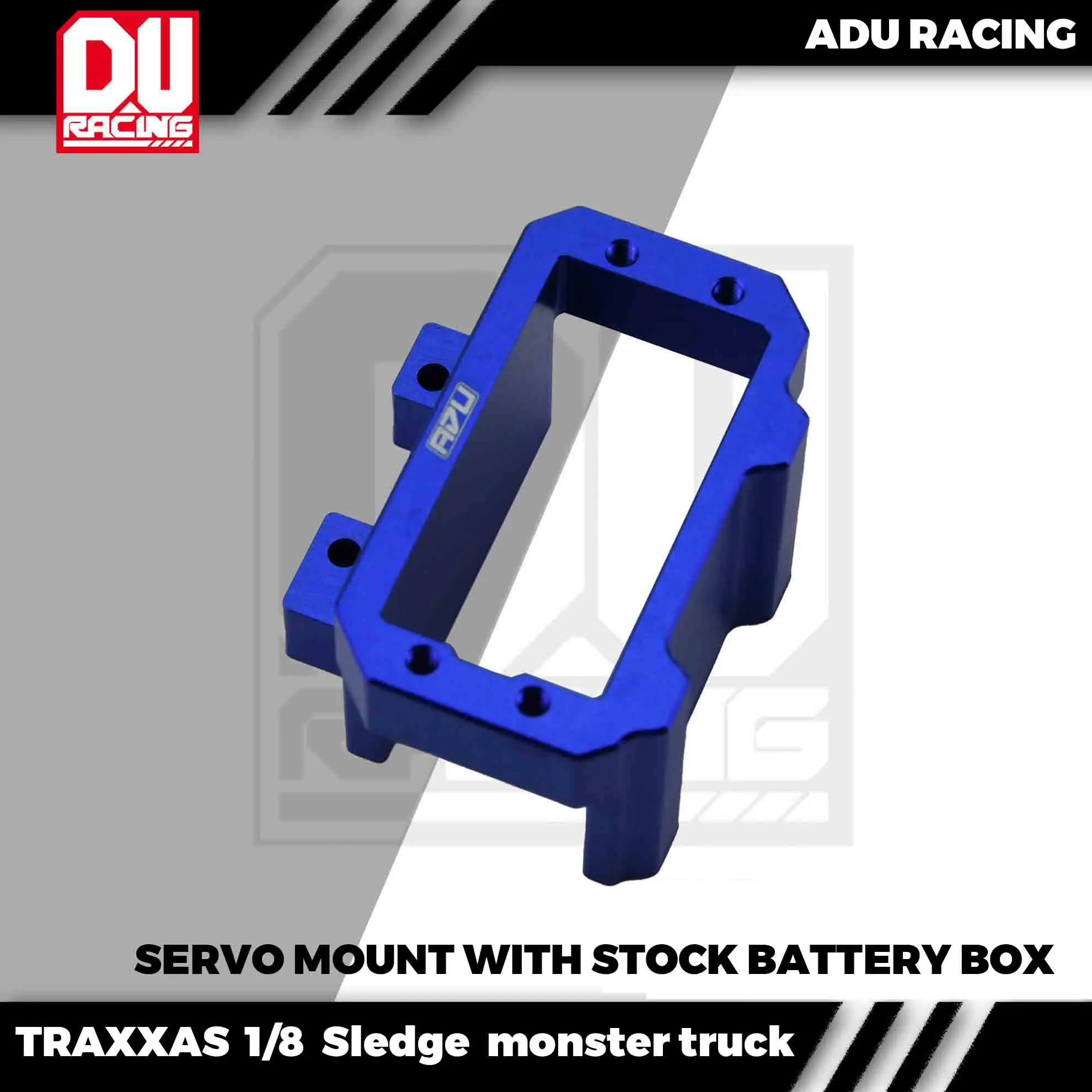 

ADU Racing SERVO MOUNT CNC 7075-T6 ALUMINUM FOR TRAXXAS 1/8 SLEDGE