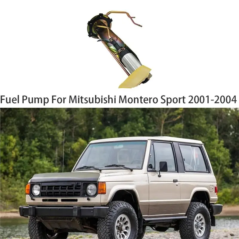 A60E-Fuel Pump Module Assembly For Mitsubishi Montero Sport