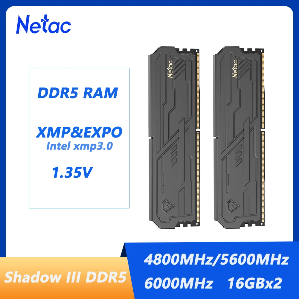 Netac DDR5 Ram Shadow III 4800MHz 5600MHz 6000MHz DDR5 16Gx2 Spport XMP3.0 Dual Channel XMP&EXPO UDIMM Pin 288 for Desktop