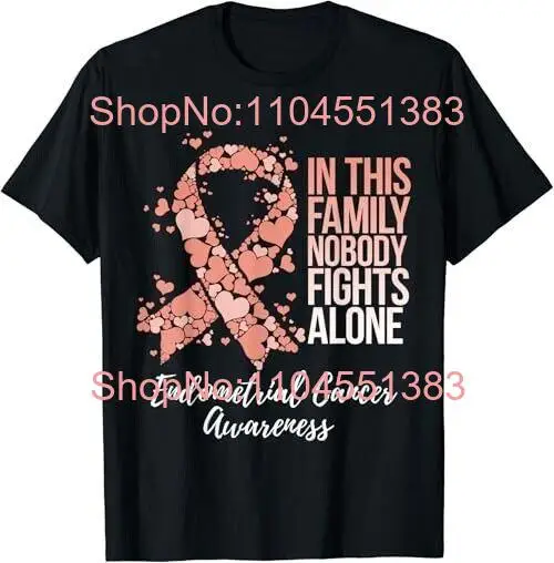 Family Support Endometrial Cancer Awareness Gift Unisex T-Shirt