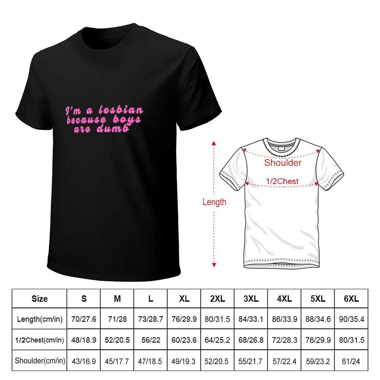 I’m a lesbian because boys are dumb T-Shirt Stretch Fabric Comfort T-Shirt