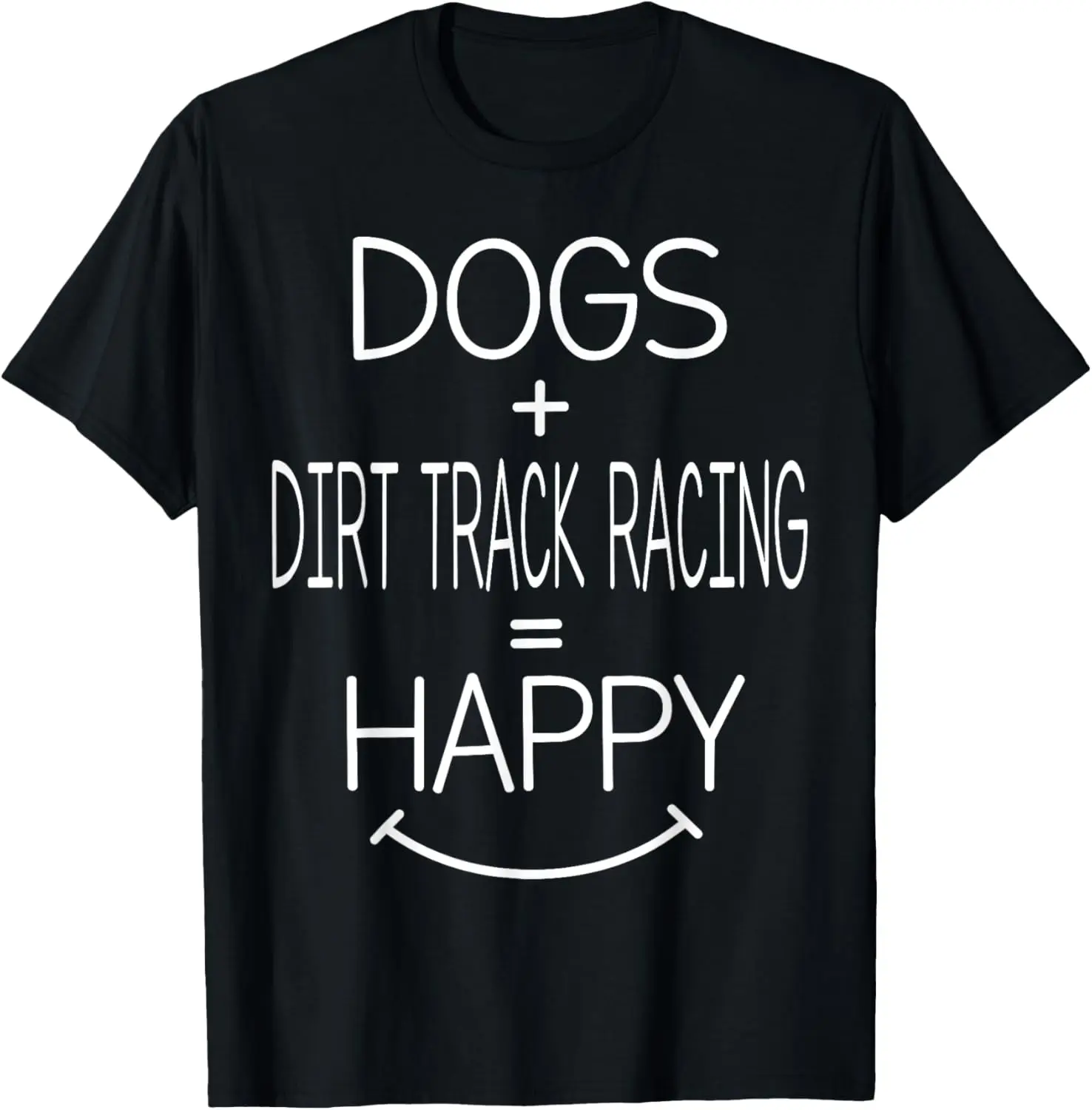 Dog Owner Dirt Track Racer - Funny Dirt Track Racing T-Shirt