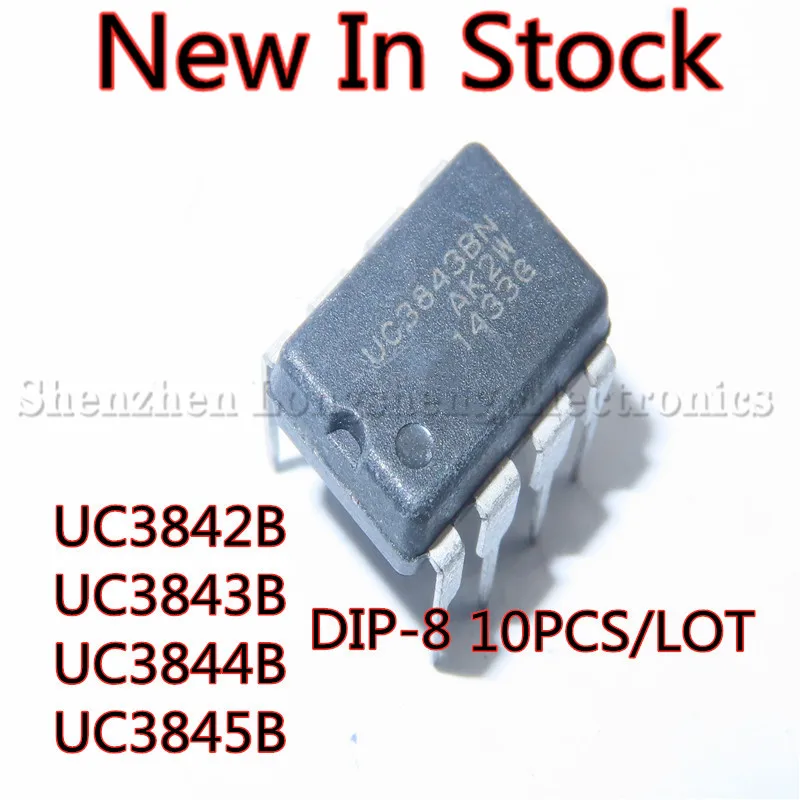 10PCS/LOT UC3842B UC3842BN UC3842B/BN/N UC3843B UC3844B UC3845B DIP-8 power management chip  New In Stock