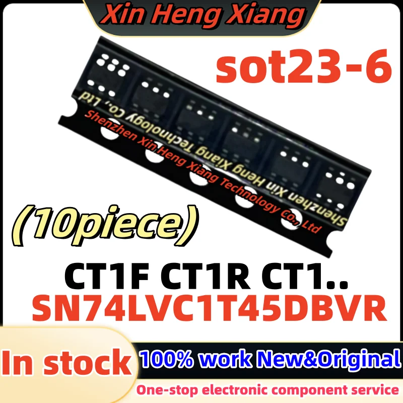 100% New 10pcs SN74LVC1T45DBVR SN74LVC1T45 74LVC1T45 CT1F CT1R CT1.. SOT23-6