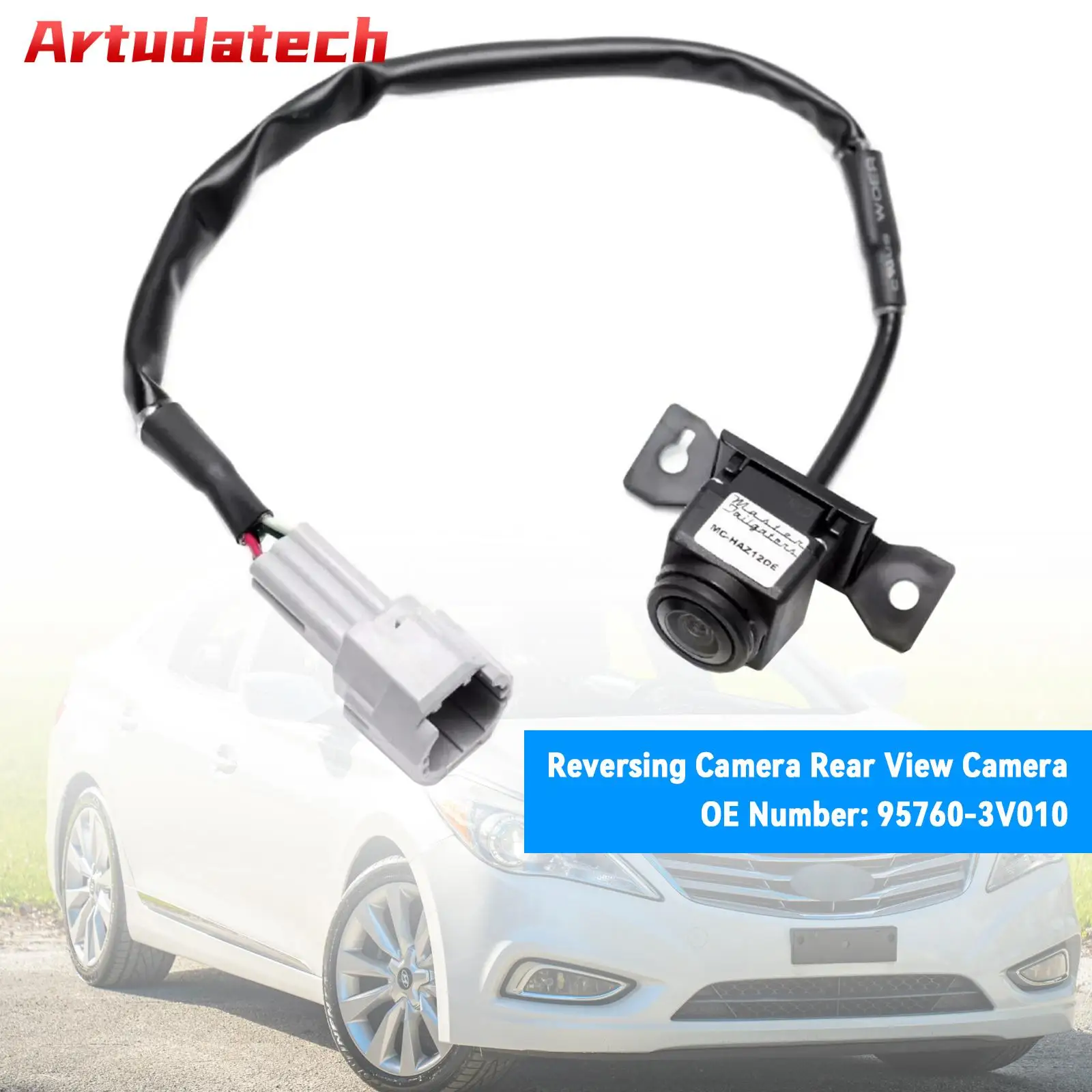 

Artudatech Reversing Camera Rear View Camera 95760-3V010 For Hyundai Azera 2011-2013