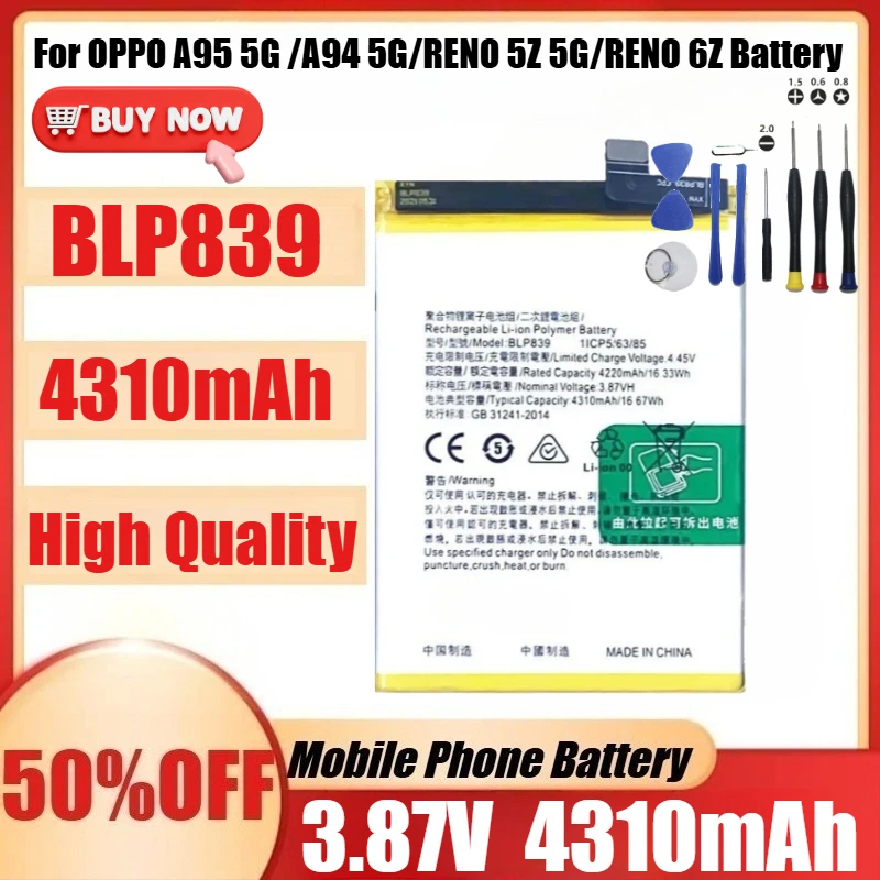 

Новый аккумулятор BLP839 4310 мАч 3,87 В BLP839 для OPPO A95 5G/A94 5G/RENO 5Z 5G/RENO 6Z + инструменты