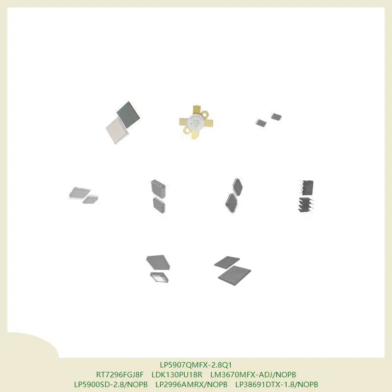 

LP5907QMFX-2.8Q1 RT7296FGJ8F LDK130PU18R LM3670MFX-ADJ/NOPB LP5900SD-2.8/NOPB LP2996AMRX/NOPB LP38691DTX-1.8/NOPB