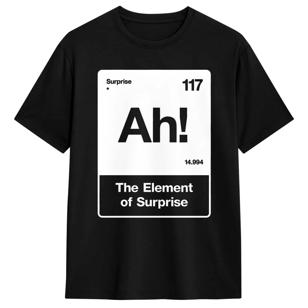 Funny Science Ah Element Of Surprise Print Women T-Shirt Trendy Casual Crew Neck Graphic Short Sleeve Tee
